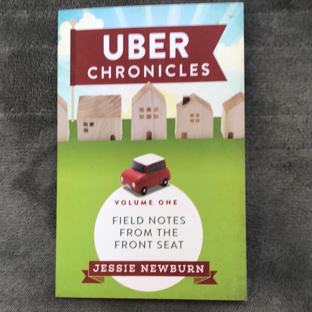 Uber Chronicles, Volume One, by Jessie Newburn